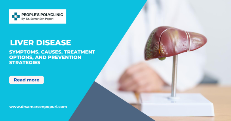 Liver Disease Symptoms, Causes, Treatment Options, and Prevention Strategies